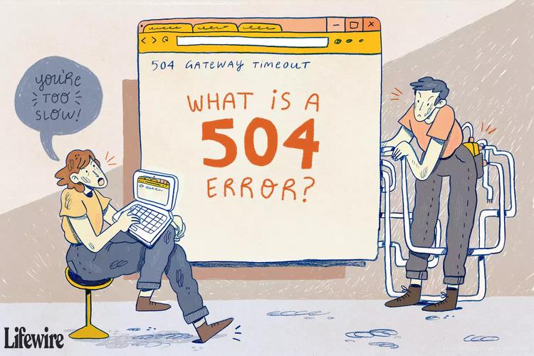 php报错504技巧_网站报错504怎么办